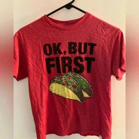 🤑 Funny Taco T-Shirt - Red 'OK, BUT FIRST' - Picture 1 of 2